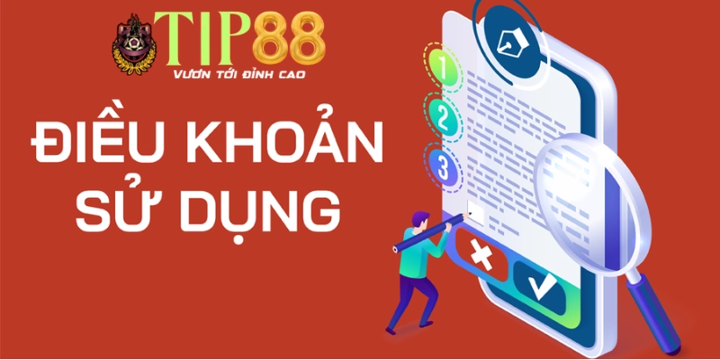 Các điều khoản sử dụng TIP88 cho người chơi